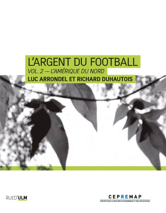 L'Argent du Football Vol.2 — L'Amérique du Nord